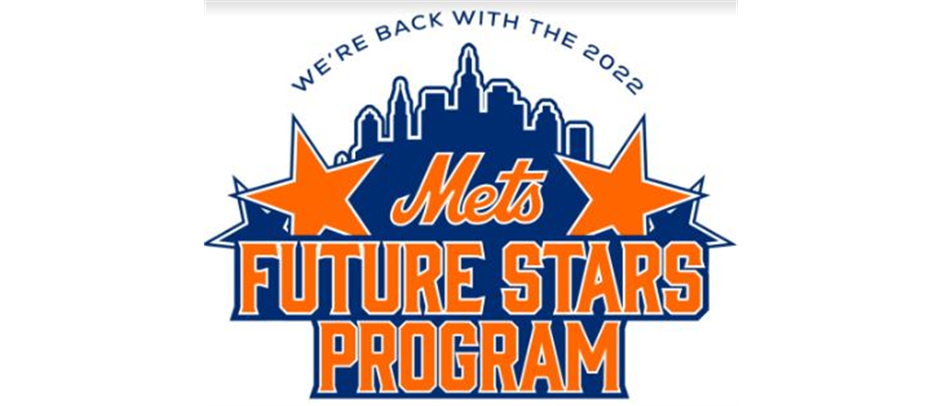 FRB-NY METS FUTURE STARS DAY is SUN MAY 15th!